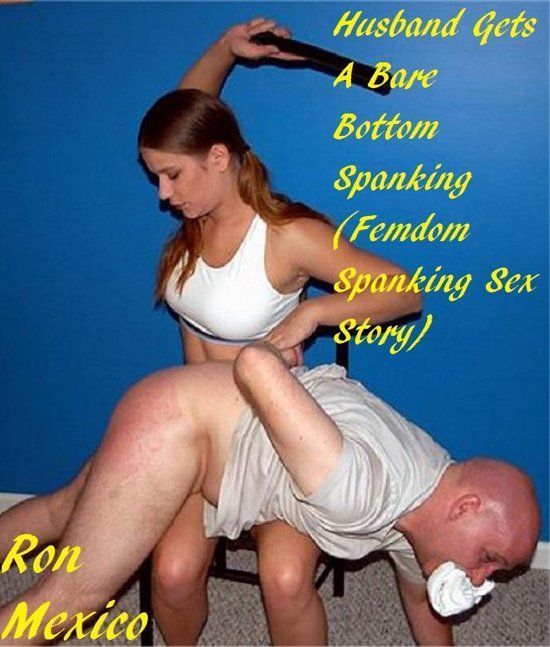 Bare buttocks spanking stories